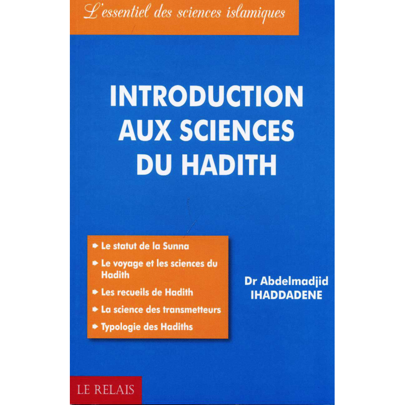 4818 Introduction Aux Sciences Du Hadith Par Dr I