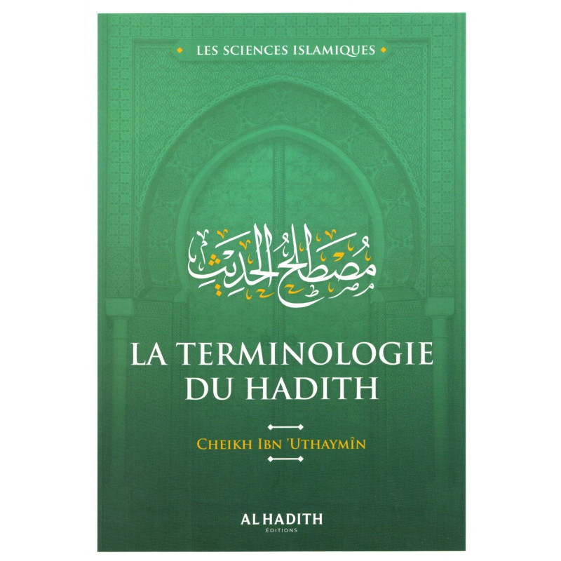 6829 La Terminologie Du Hadith Cheikh Al'Uthaymin